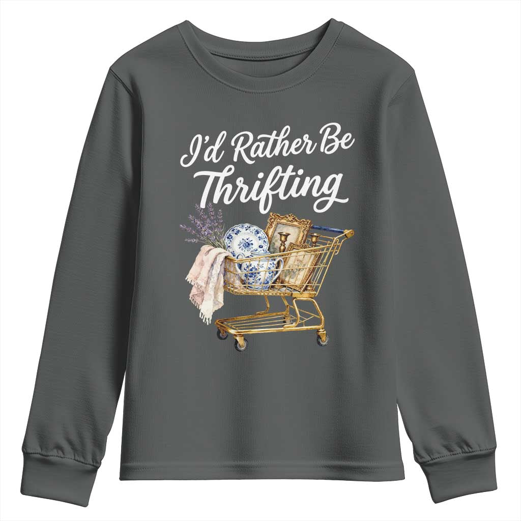 I Would Rather Be Thrifting Youth Sweatshirt Funny Shopping Quote Vintage Hunter TS11 Dark Heather Print Your Wear