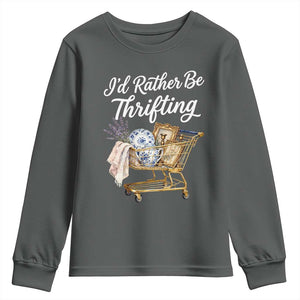 I Would Rather Be Thrifting Youth Sweatshirt Funny Shopping Quote Vintage Hunter TS11 Dark Heather Print Your Wear