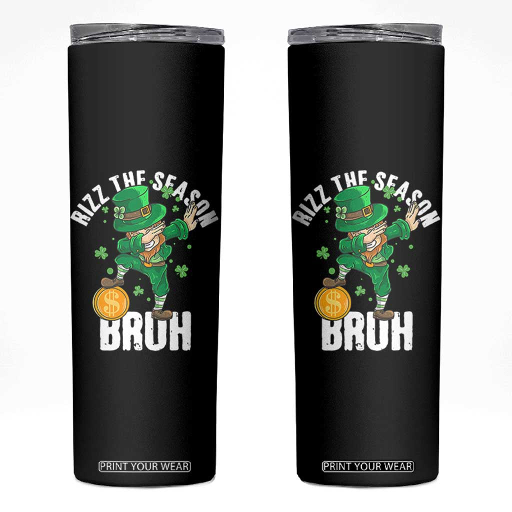 Funny St Patrick's Day Rizz The Season Bruh Skinny Tumbler Leprechaun Shamrock TS11 Black Print Your Wear