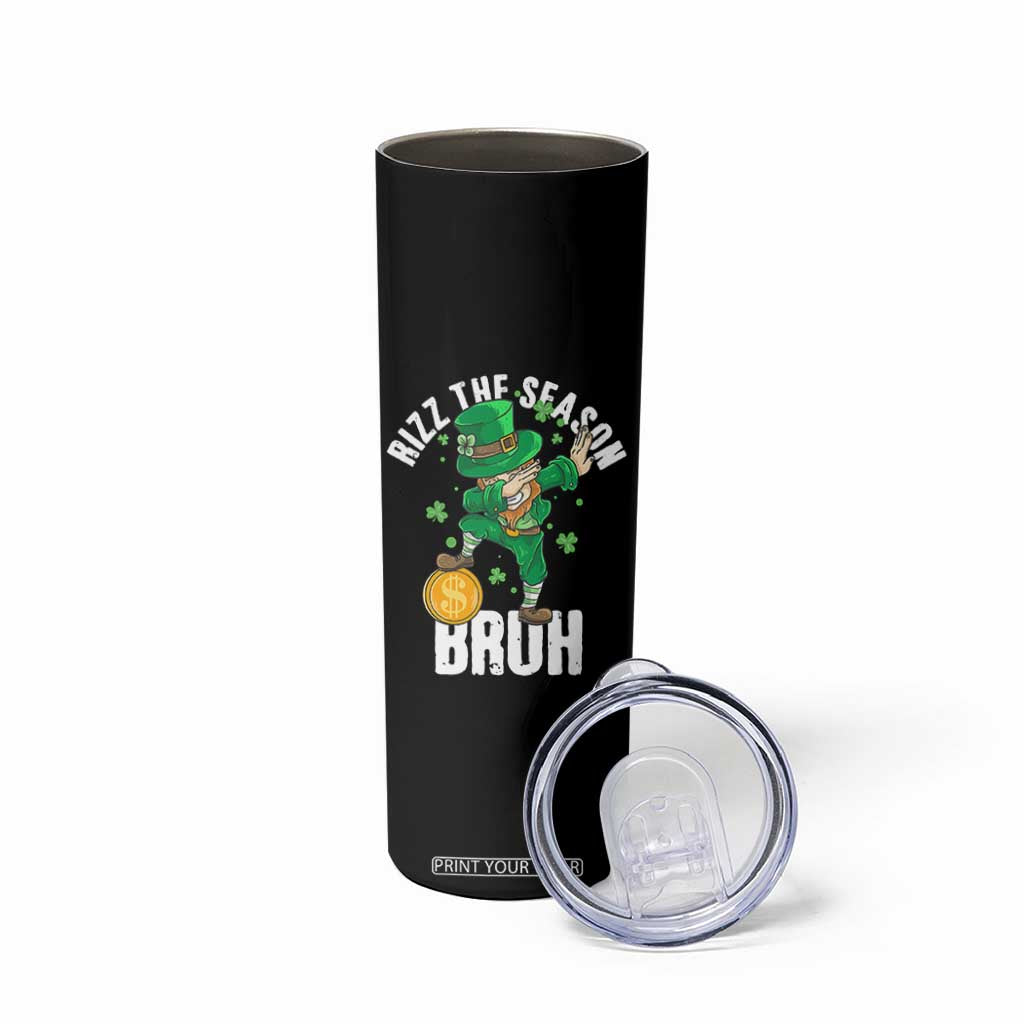 Funny St Patrick's Day Rizz The Season Bruh Skinny Tumbler Leprechaun Shamrock TS11 Print Your Wear
