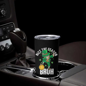 Funny St Patrick's Day Rizz The Season Bruh Tumbler Cup Leprechaun Shamrock TS11 Print Your Wear