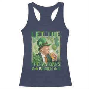 Funny St Patrick's Day Trump Racerback Tank Top Let The Shenanigans Begin Leprechaun Trump TS11 Navy Print Your Wear