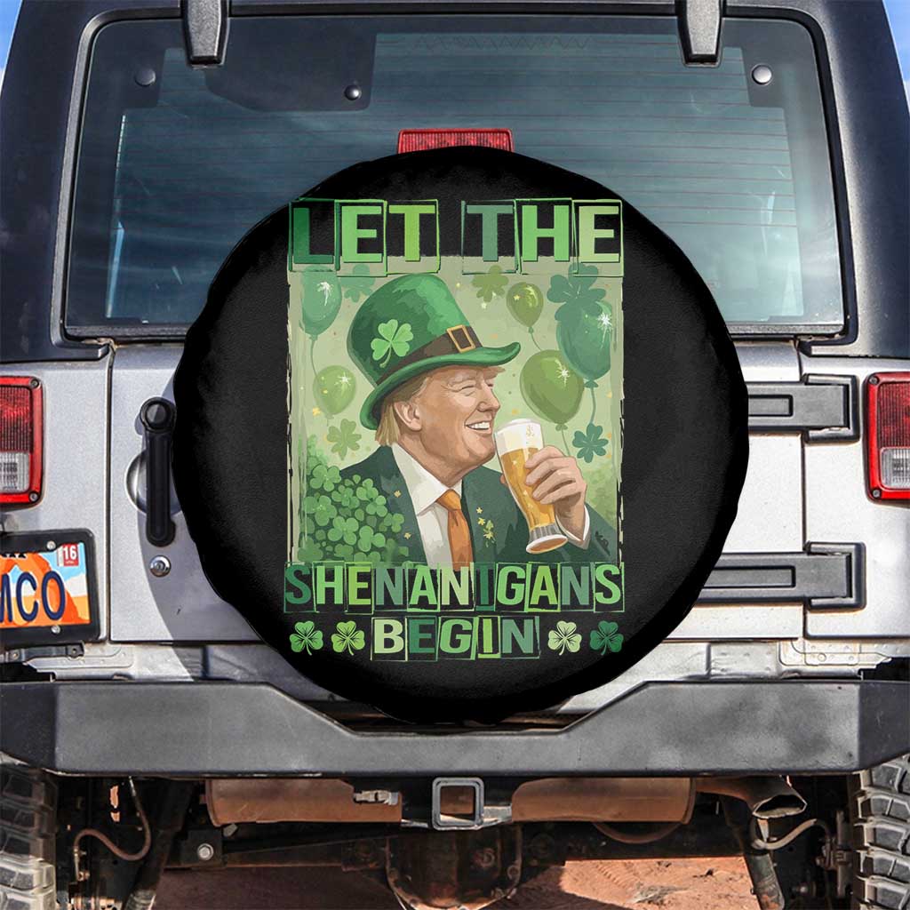 Funny St Patrick's Day Trump Spare Tire Cover Let The Shenanigans Begin Leprechaun Trump TS11 No hole Black Print Your Wear