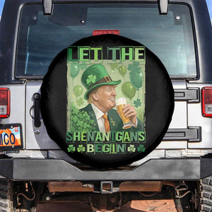 Funny St Patrick's Day Trump Spare Tire Cover Let The Shenanigans Begin Leprechaun Trump TS11 No hole Black Print Your Wear