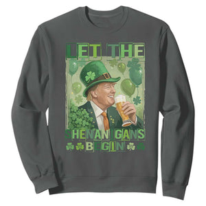 Funny St Patrick's Day Trump Sweatshirt Let The Shenanigans Begin Leprechaun Trump TS11 Dark Heather Print Your Wear