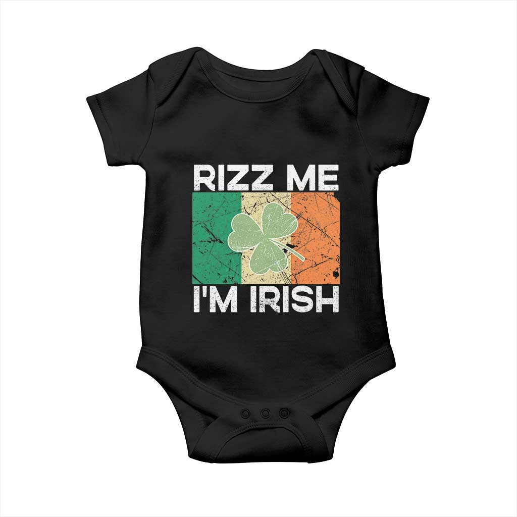 Funny St Patrick's Day Rizz Me I'm Irish Baby Onesie Shamrock Ireland Flag TS11 Black Print Your Wear