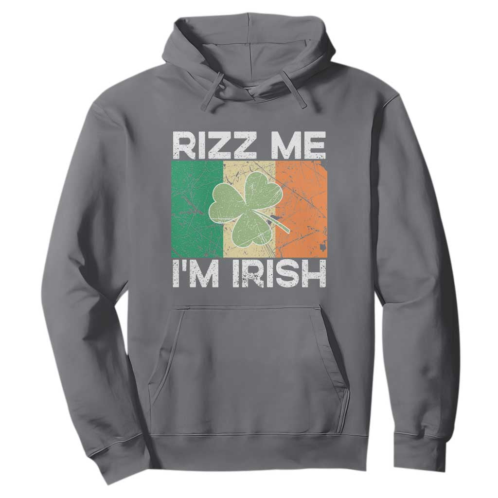 Funny St Patrick's Day Rizz Me I'm Irish Hoodie Shamrock Ireland Flag TS11 Charcoal Print Your Wear