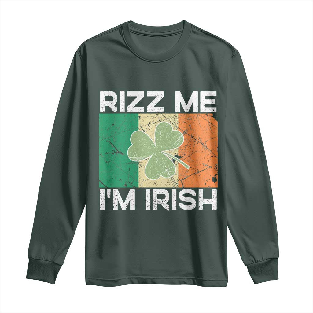 Funny St Patrick's Day Rizz Me I'm Irish Long Sleeve Shirt Shamrock Ireland Flag TS11 Dark Forest Green Print Your Wear