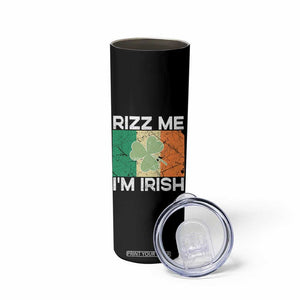 Funny St Patrick's Day Rizz Me I'm Irish Skinny Tumbler Shamrock Ireland Flag TS11 Print Your Wear