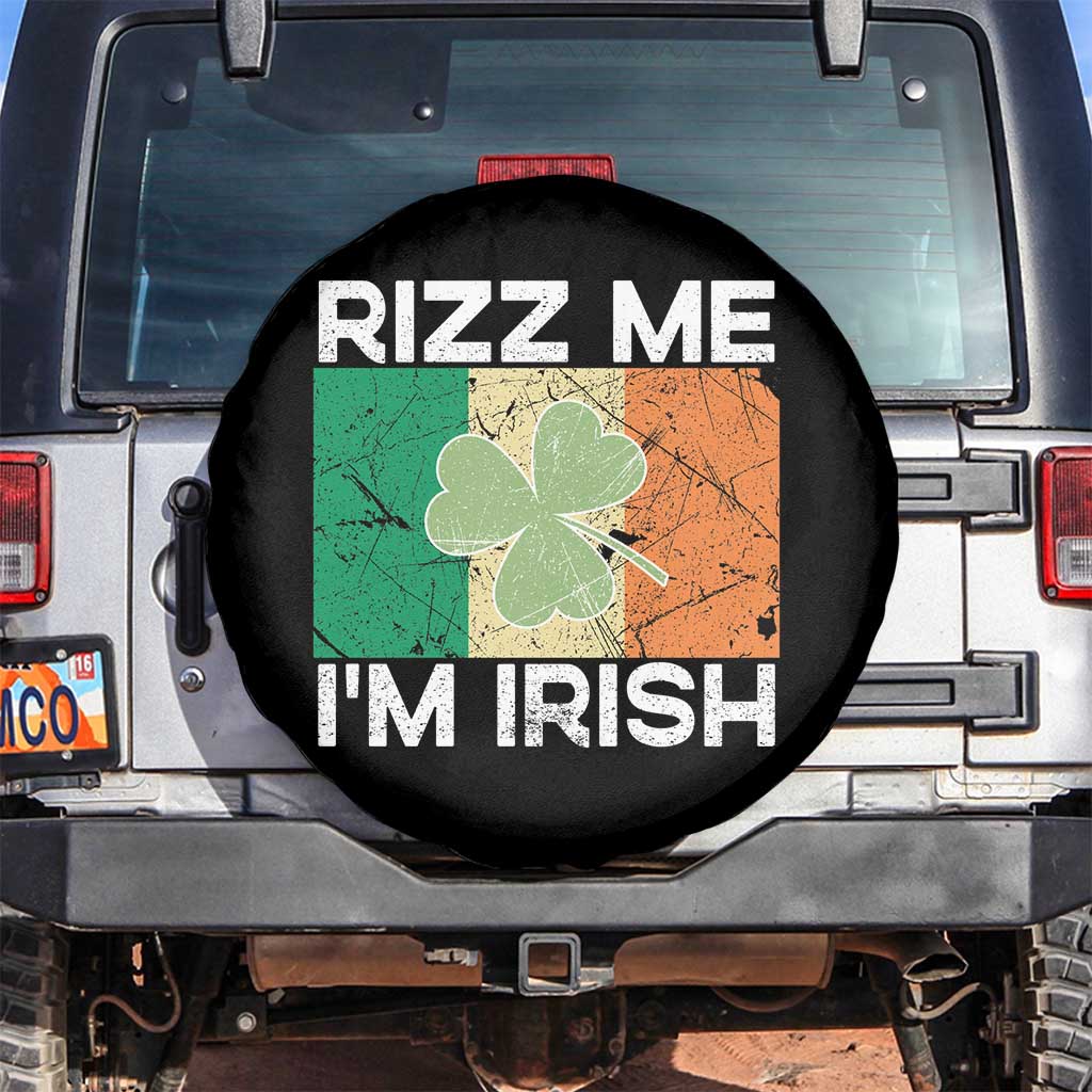 Funny St Patrick's Day Rizz Me I'm Irish Spare Tire Cover Shamrock Ireland Flag TS11 No hole Black Print Your Wear