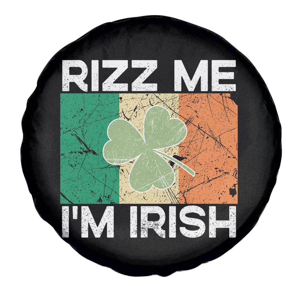 Funny St Patrick's Day Rizz Me I'm Irish Spare Tire Cover Shamrock Ireland Flag TS11 Print Your Wear
