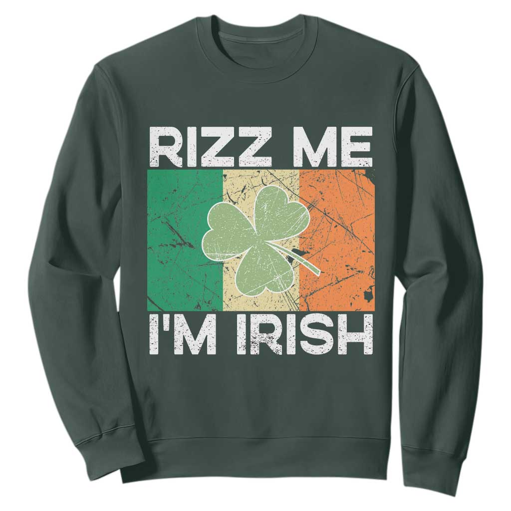Funny St Patrick's Day Rizz Me I'm Irish Sweatshirt Shamrock Ireland Flag TS11 Dark Forest Green Print Your Wear