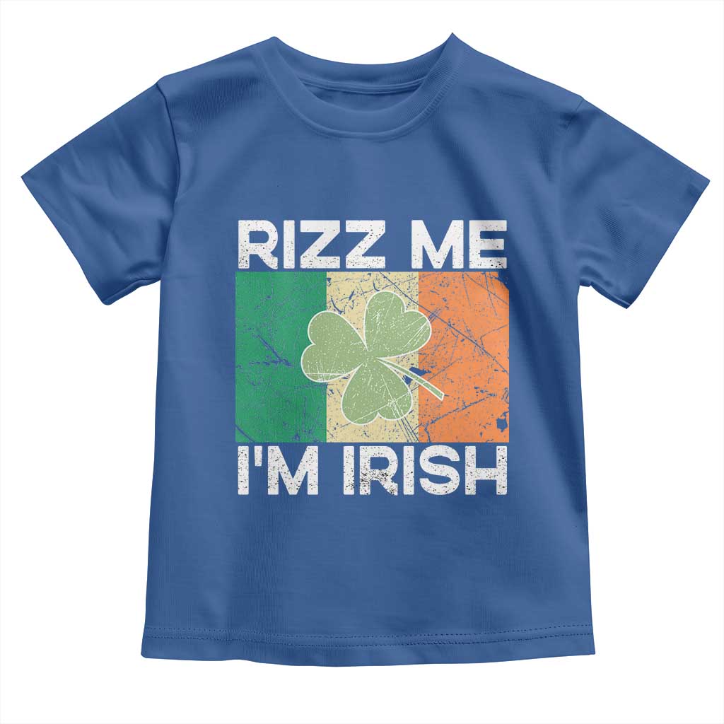 Funny St Patrick's Day Rizz Me I'm Irish Toddler T Shirt Shamrock Ireland Flag TS11 Royal Blue Print Your Wear