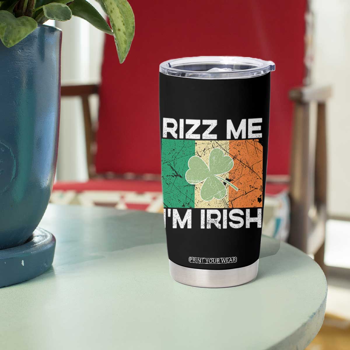 Funny St Patrick's Day Rizz Me I'm Irish Tumbler Cup Shamrock Ireland Flag TS11 Print Your Wear