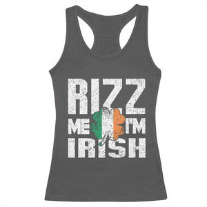 Funny Rizz Me I'm Irish Racerback Tank Top St Patrick's Day Vintage Ireland Flag TS11 Dark Heather Print Your Wear