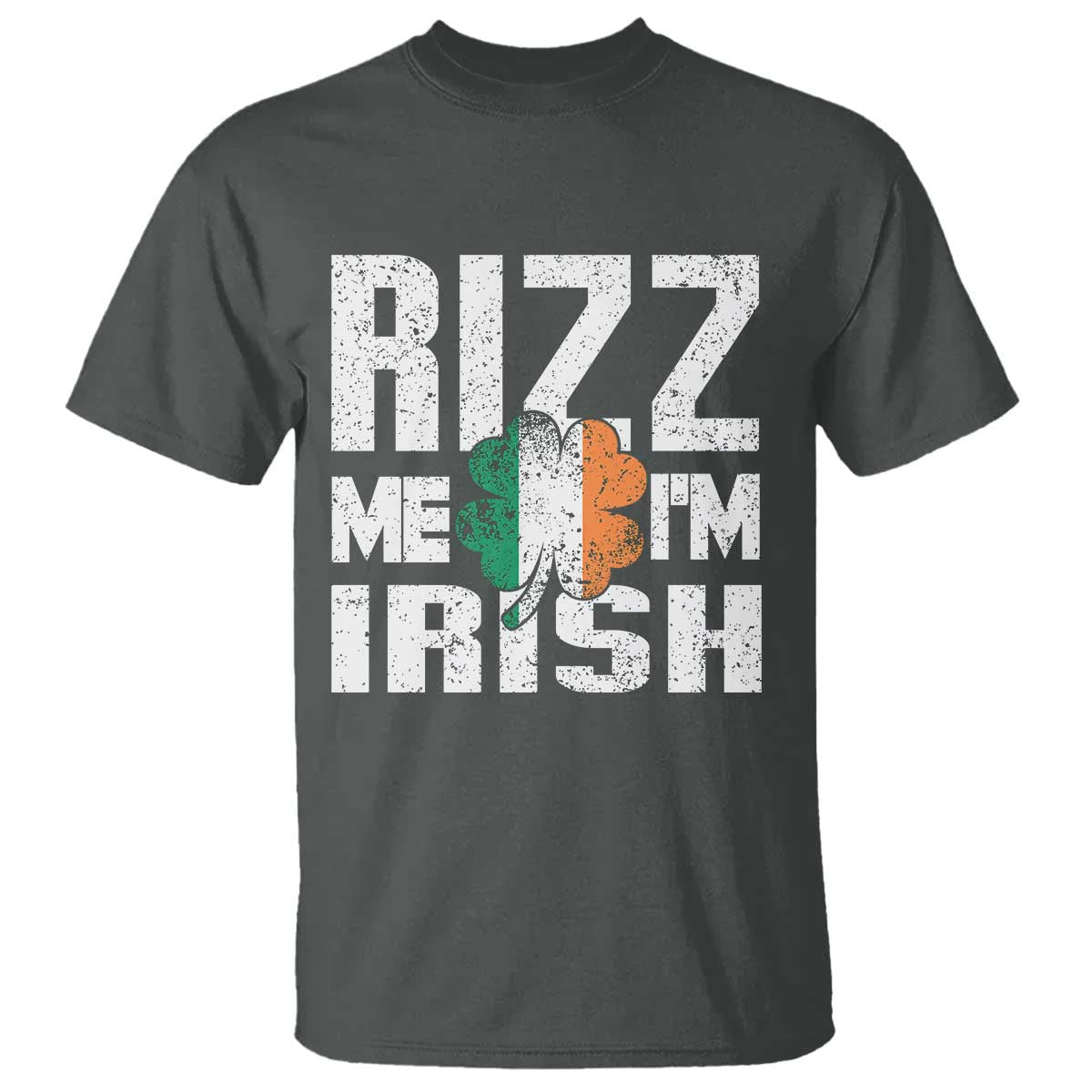 Funny Rizz Me I'm Irish T Shirt St Patrick's Day Vintage Ireland Flag TS11 Dark Heather Print Your Wear