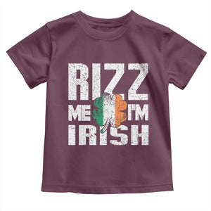 Funny Rizz Me I'm Irish Toddler T Shirt St Patrick's Day Vintage Ireland Flag TS11 Maroon Print Your Wear