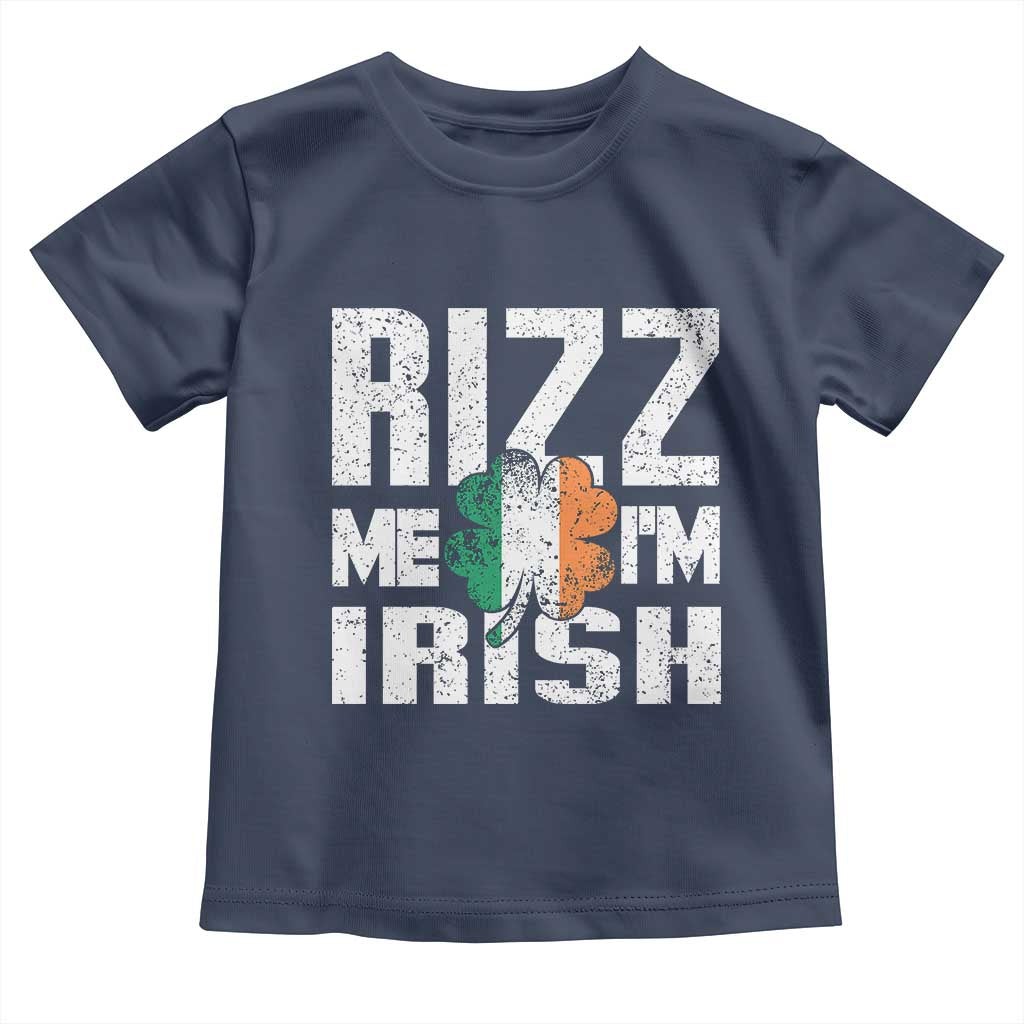 Funny Rizz Me I'm Irish Toddler T Shirt St Patrick's Day Vintage Ireland Flag TS11 Navy Print Your Wear