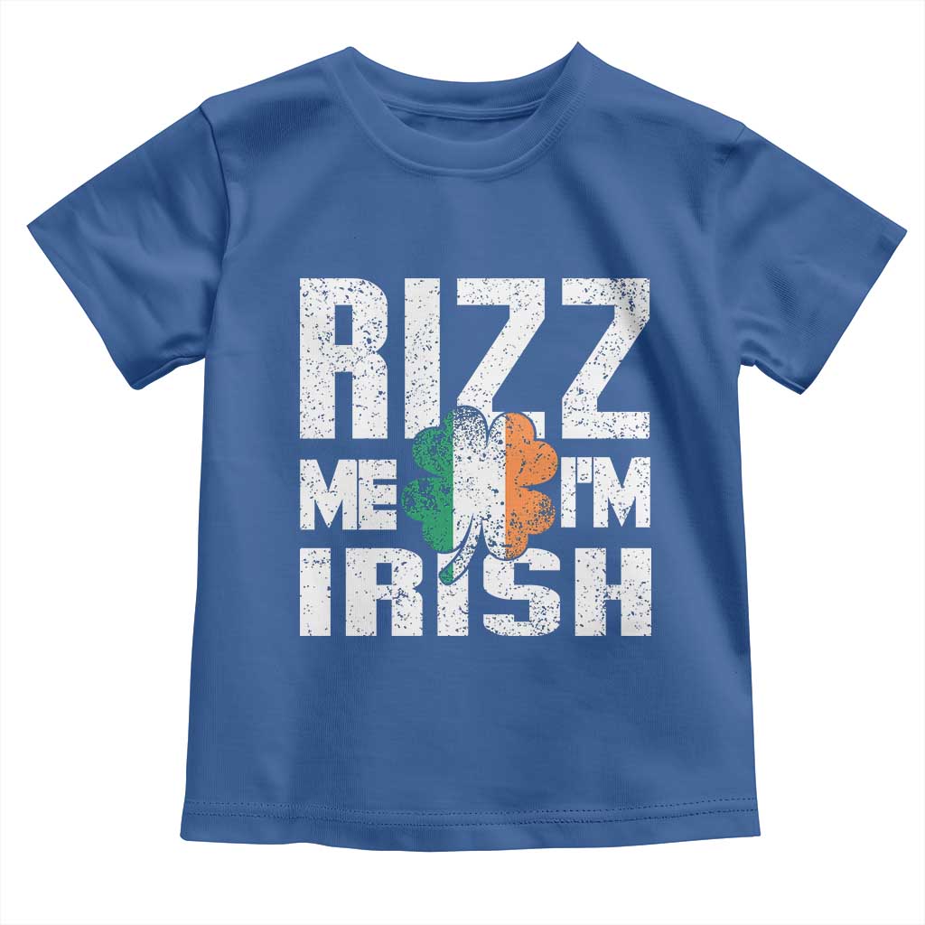 Funny Rizz Me I'm Irish Toddler T Shirt St Patrick's Day Vintage Ireland Flag TS11 Royal Blue Print Your Wear