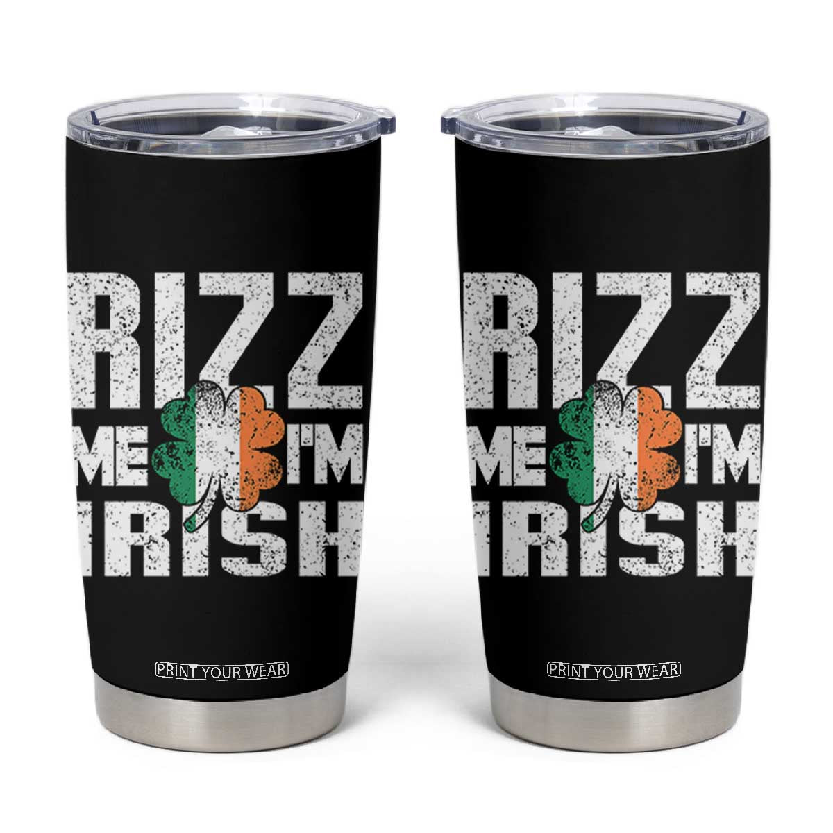 Funny Rizz Me I'm Irish Tumbler Cup St Patrick's Day Vintage Ireland Flag TS11 Black Print Your Wear