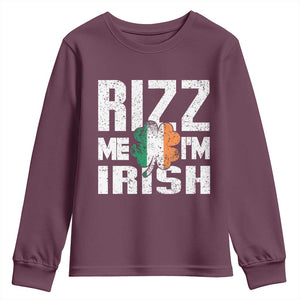 Funny Rizz Me I'm Irish Youth Sweatshirt St Patrick's Day Vintage Ireland Flag TS11 Maroon Print Your Wear