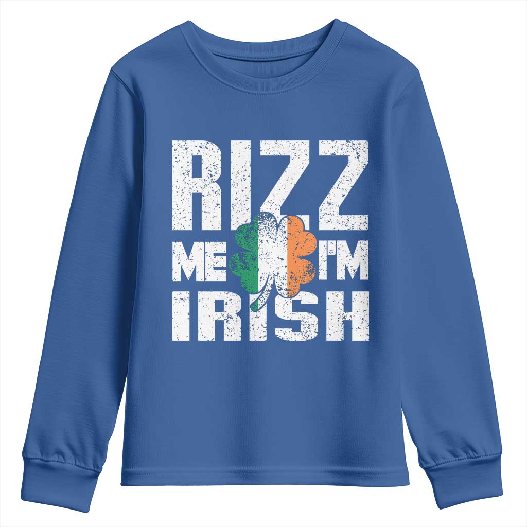 Funny Rizz Me I'm Irish Youth Sweatshirt St Patrick's Day Vintage Ireland Flag TS11 Royal Blue Print Your Wear