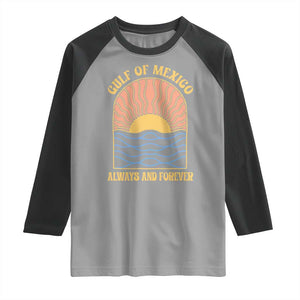 Gulf Of Mexico Always And Forever Raglan Shirt Retro Beach Sunset TS11 Sport Gray Black Print Your Wear