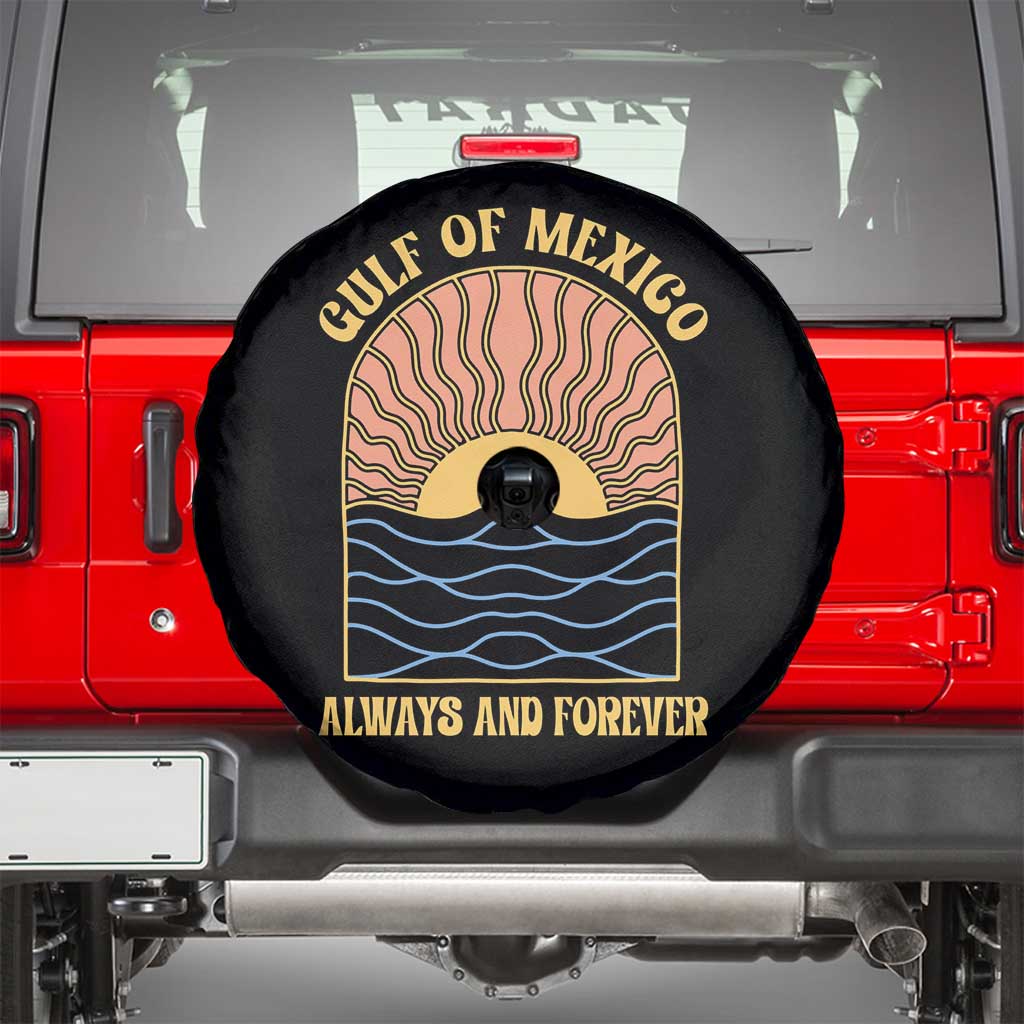 Gulf Of Mexico Always And Forever Spare Tire Cover Retro Beach Sunset TS11 Black Print Your Wear