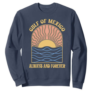 Gulf Of Mexico Always And Forever Sweatshirt Retro Beach Sunset TS11 Navy Print Your Wear