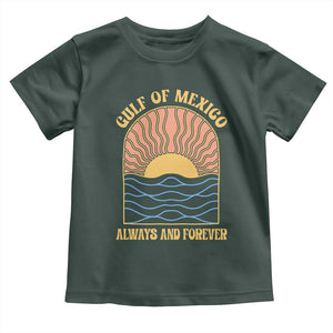 Gulf Of Mexico Always And Forever Toddler T Shirt Retro Beach Sunset TS11 Dark Forest Green Print Your Wear