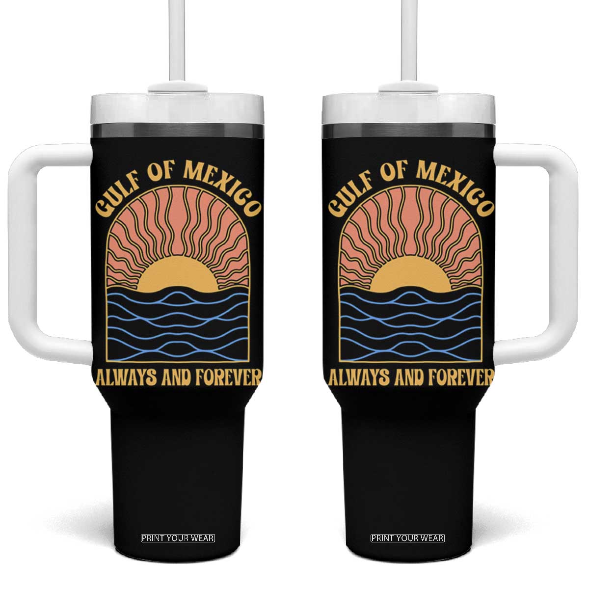 Gulf Of Mexico Always And Forever Tumbler With Handle Retro Beach Sunset TS11 One Size: 40 oz Black Print Your Wear