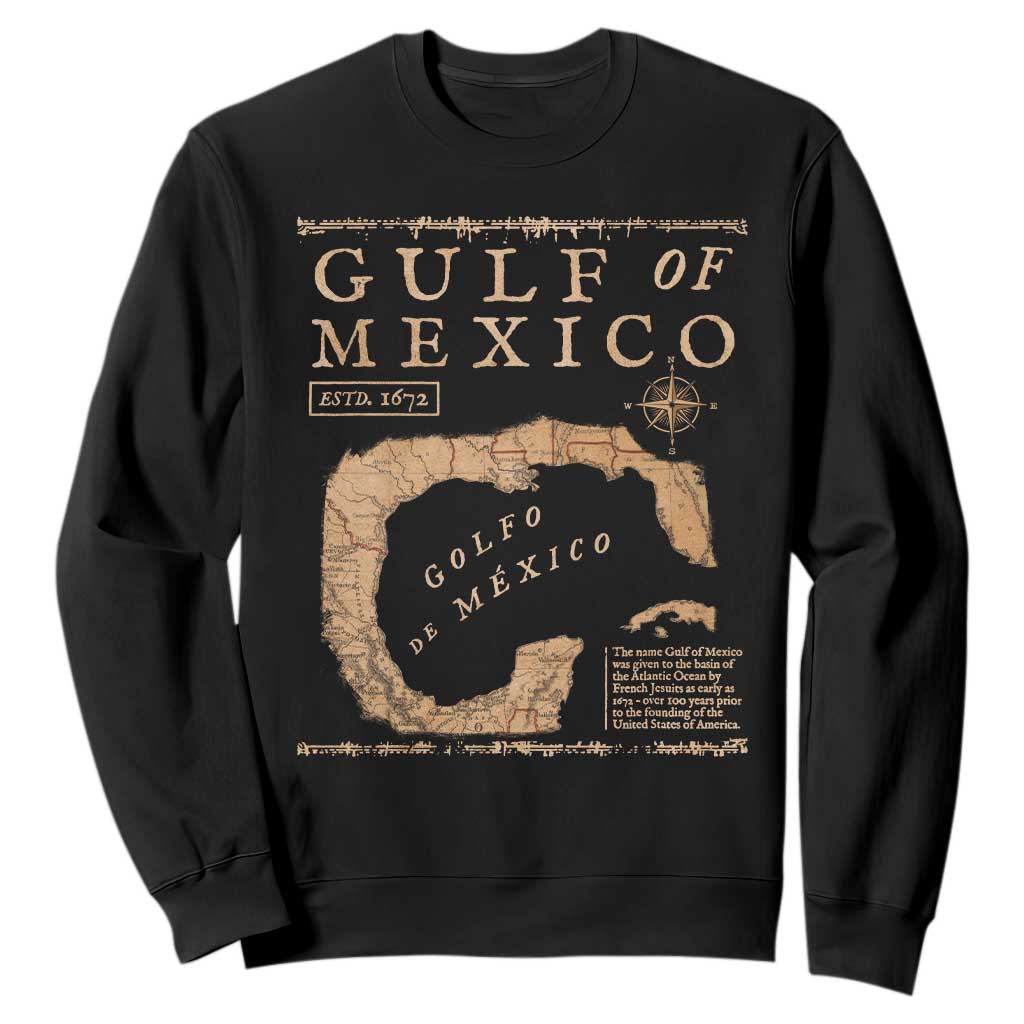 Gulf Of Mexico ESTD 1672 Sweatshirt Vintage Map TS11 Black Print Your Wear