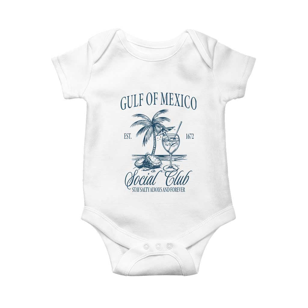 Funny Gulf Of Mexico Social Club Stay Salty Always And Forever Baby Onesie Coconut Tree Cocktail TS11 White Print Your Wear