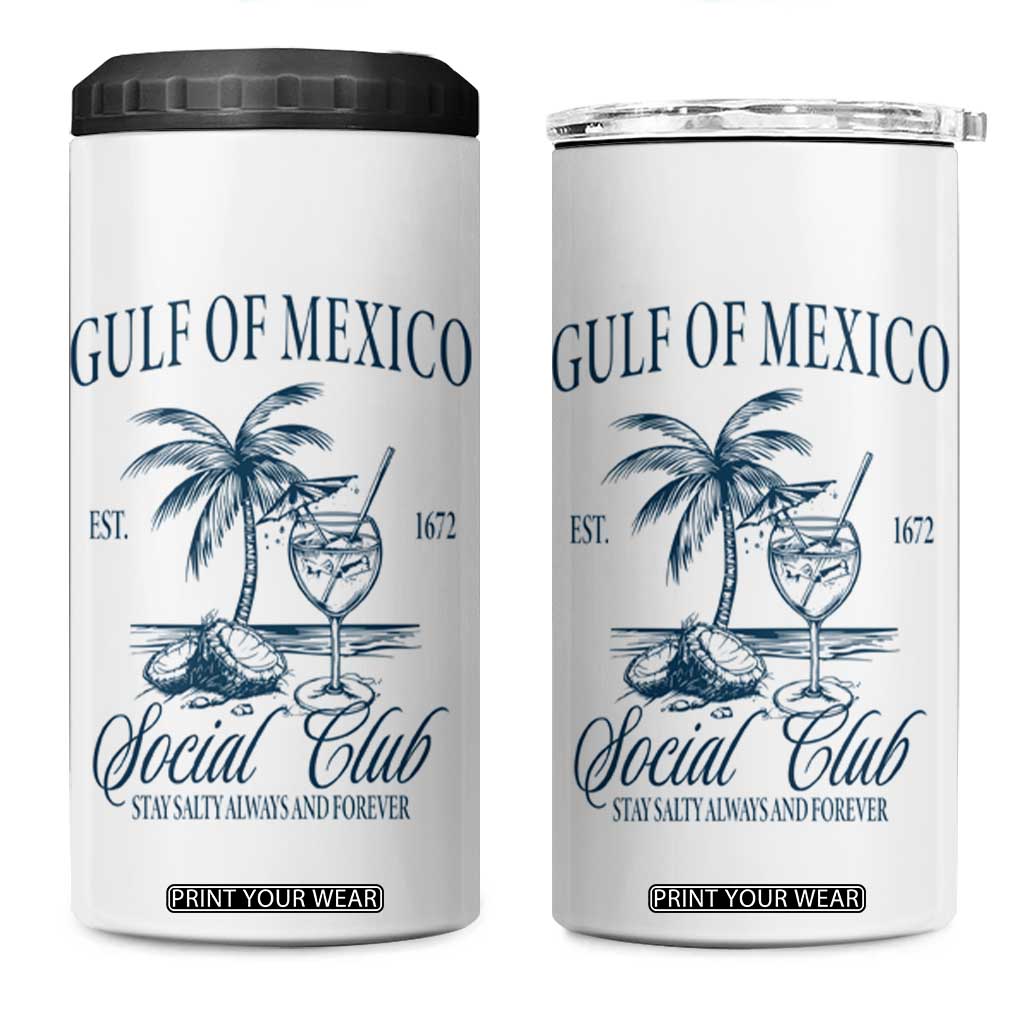 Funny Gulf Of Mexico Social Club Stay Salty Always And Forever 4 in 1 Can Cooler Tumbler Coconut Tree Cocktail TS11 One Size: 16 oz White Print Your Wear