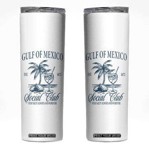 Funny Gulf Of Mexico Social Club Stay Salty Always And Forever Skinny Tumbler Coconut Tree Cocktail TS11 White Print Your Wear