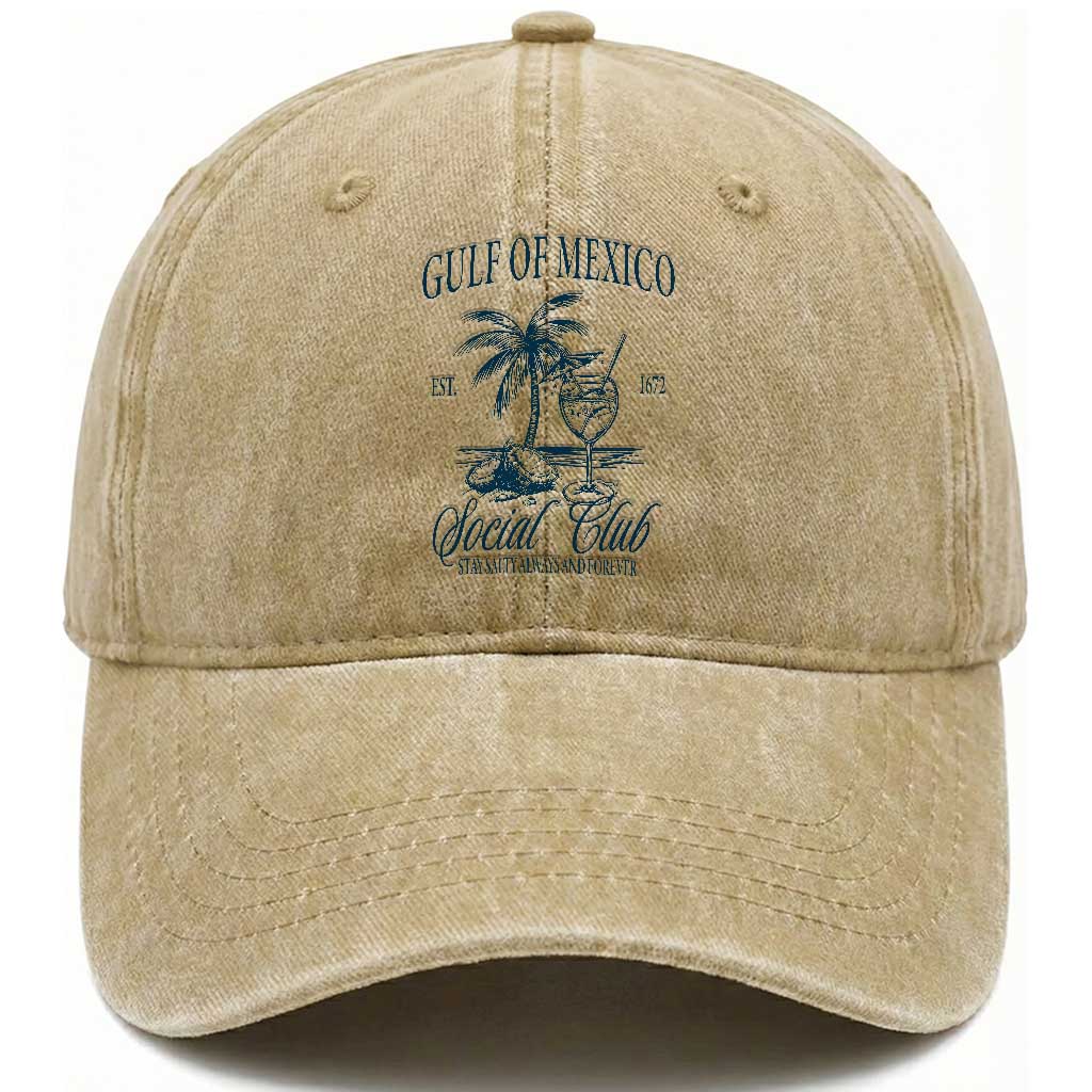 Funny Gulf Of Mexico Social Club Stay Salty Always And Forever Washed Cotton Baseball Cap Coconut Tree Cocktail TS11 Print Your Wear
