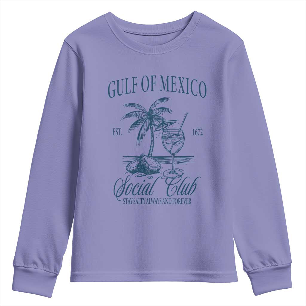 Funny Gulf Of Mexico Social Club Stay Salty Always And Forever Youth Sweatshirt Coconut Tree Cocktail TS11 Violet Print Your Wear