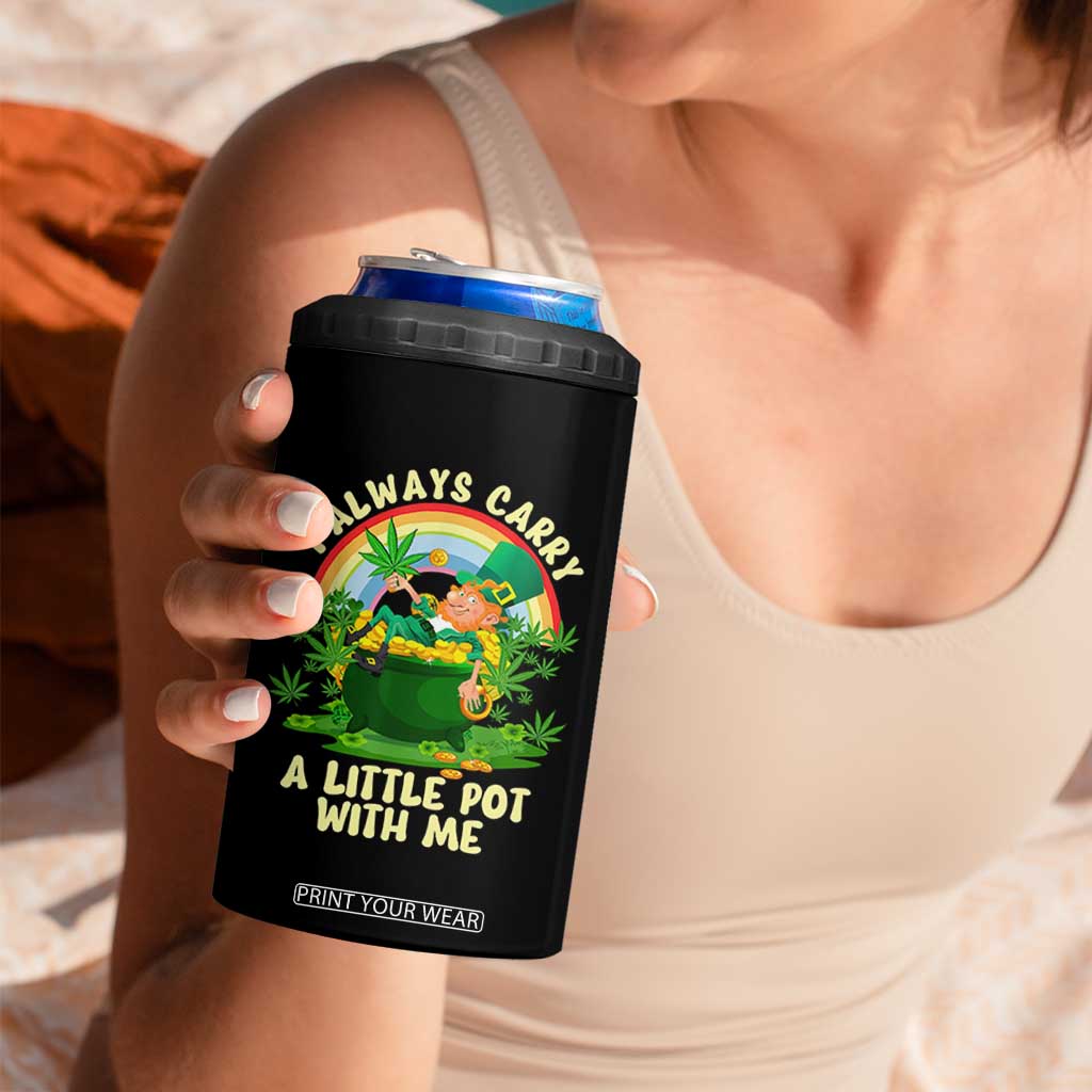 Funny St Patrick's Day Cannabis Weed 4 in 1 Can Cooler Tumbler I Always Carry A Little Pot Leprechaun TS11 Print Your Wear