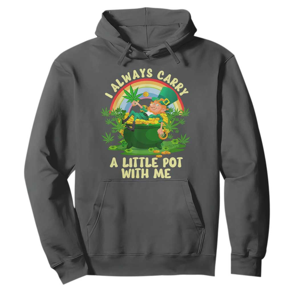 Funny St Patrick's Day Cannabis Weed Hoodie I Always Carry A Little Pot Leprechaun TS11 Dark Heather Print Your Wear