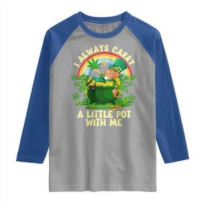 Funny St Patrick's Day Cannabis Weed Raglan Shirt I Always Carry A Little Pot Leprechaun TS11 Sport Gray Royal Print Your Wear