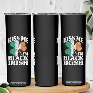 Funny Kiss Me I'm Black Irish Skinny Tumbler St Patrick's Day Vintage Shamrock TS11 Print Your Wear
