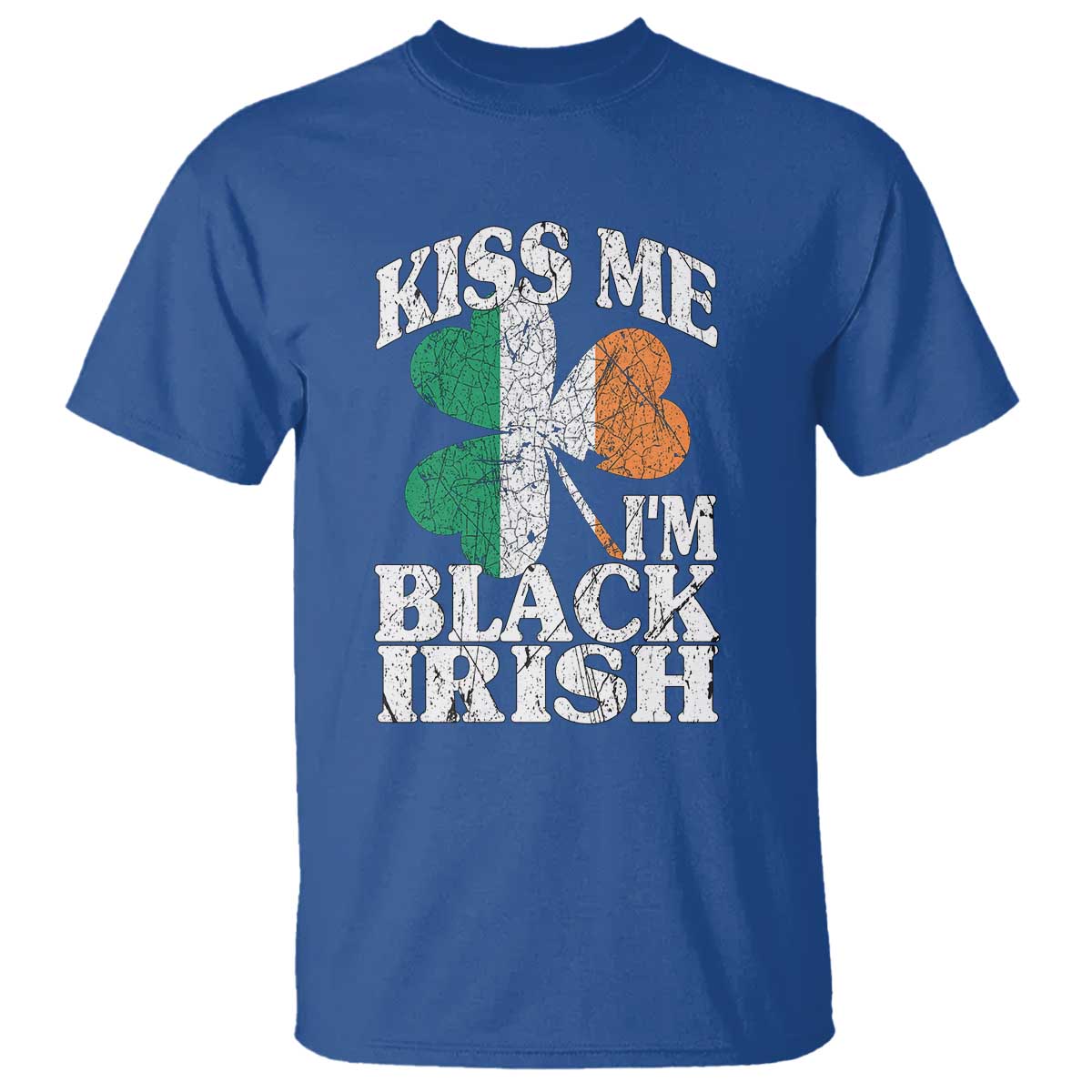 Funny Kiss Me I'm Black Irish T Shirt St Patrick's Day Vintage Shamrock TS11 Royal Blue Print Your Wear