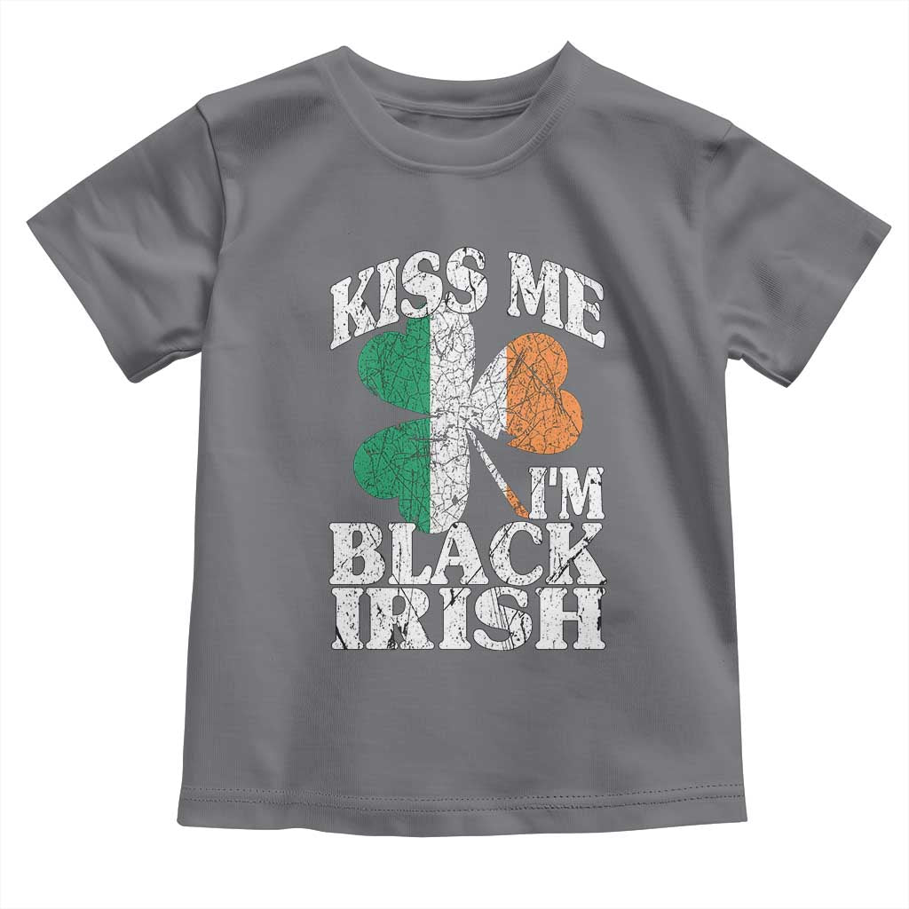 Funny Kiss Me I'm Black Irish Toddler T Shirt St Patrick's Day Vintage Shamrock TS11 Charcoal Print Your Wear