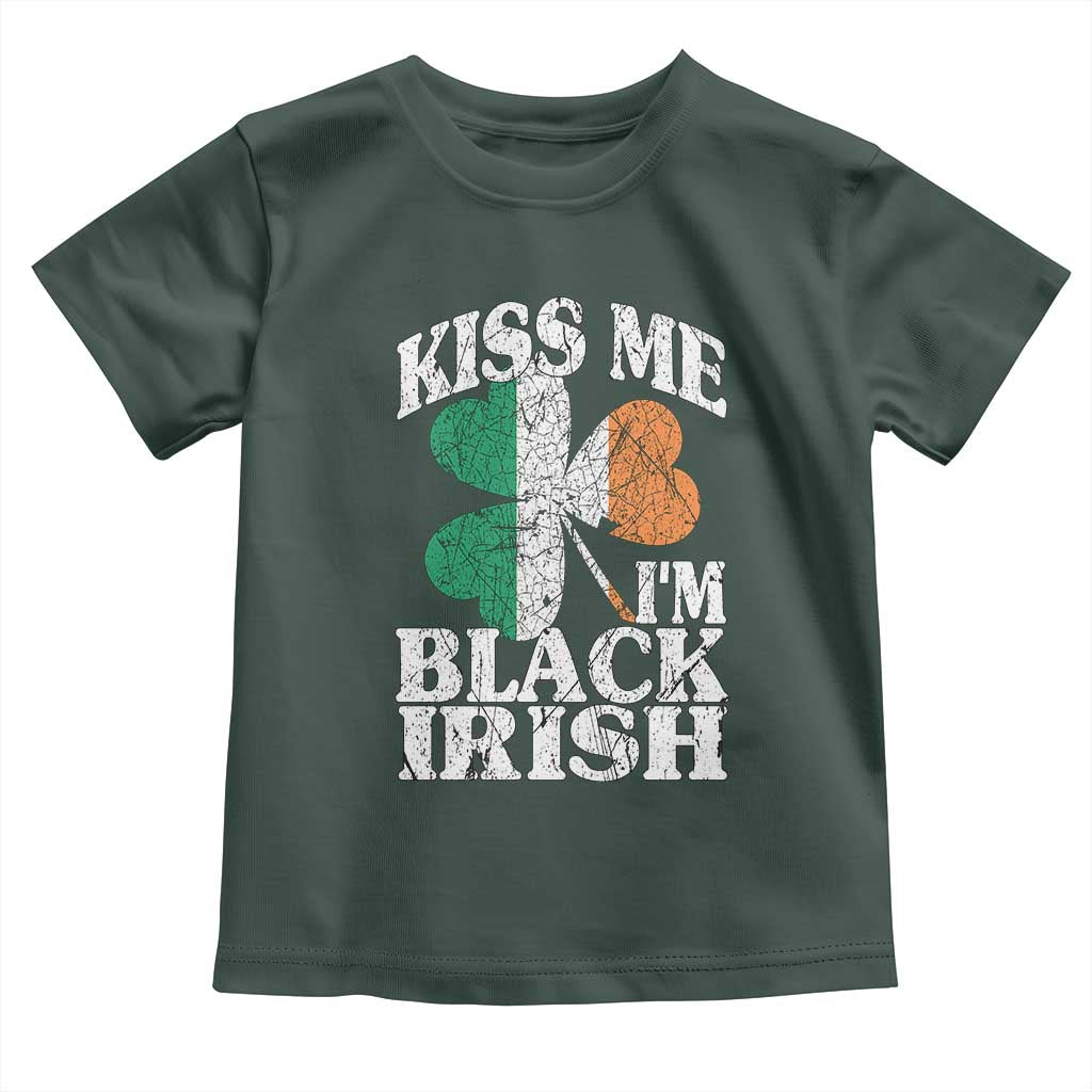 Funny Kiss Me I'm Black Irish Toddler T Shirt St Patrick's Day Vintage Shamrock TS11 Dark Forest Green Print Your Wear