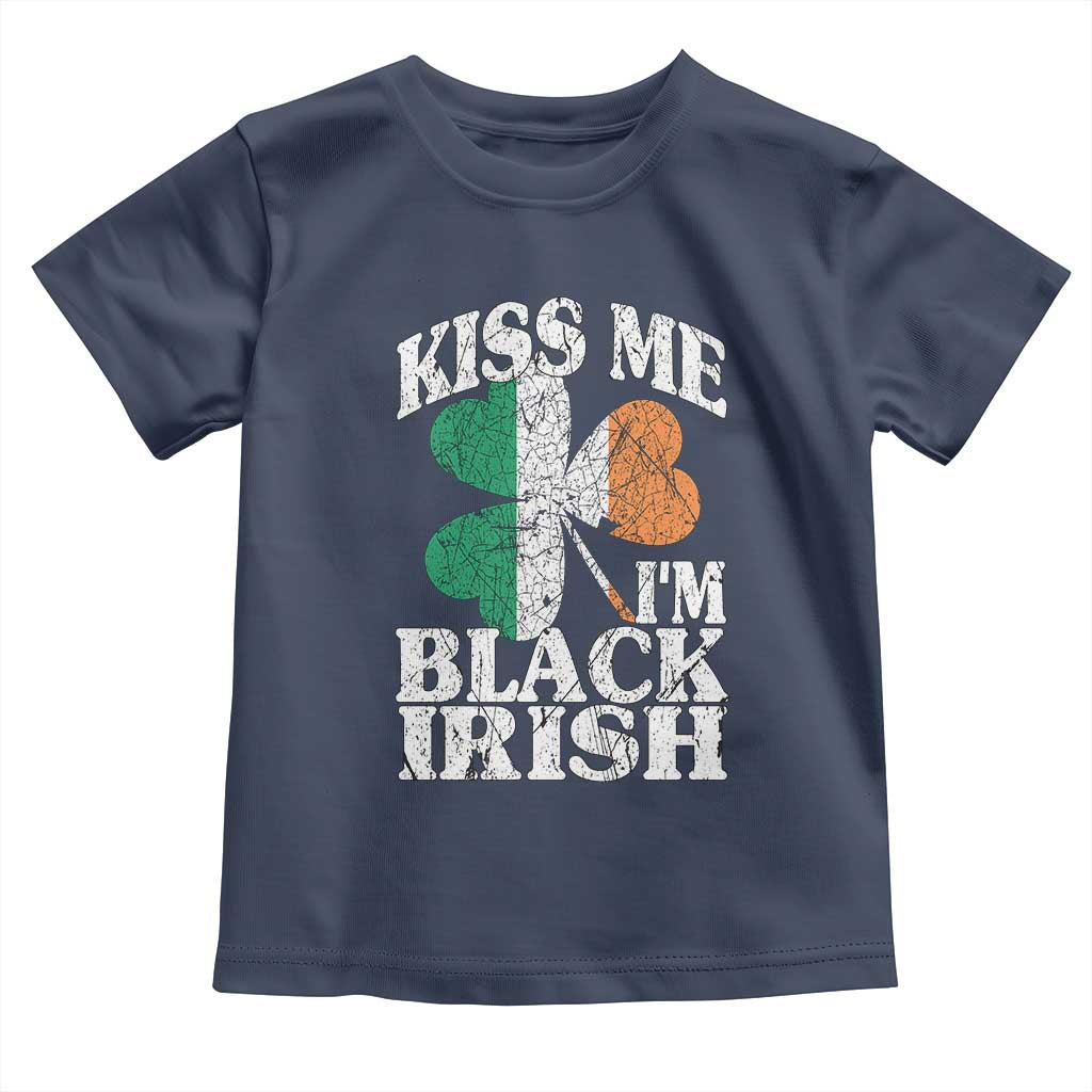Funny Kiss Me I'm Black Irish Toddler T Shirt St Patrick's Day Vintage Shamrock TS11 Navy Print Your Wear
