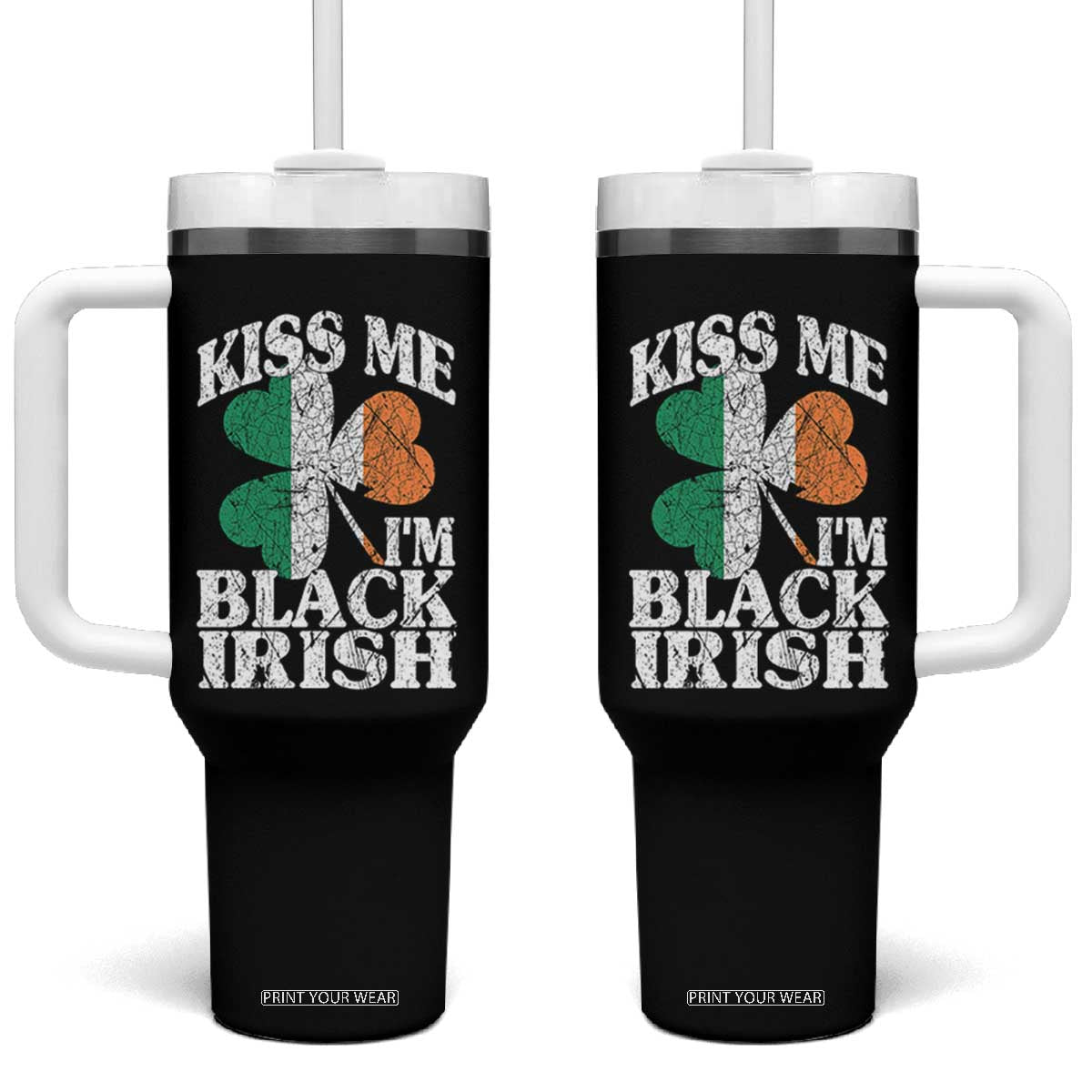 Funny Kiss Me I'm Black Irish Tumbler With Handle St Patrick's Day Vintage Shamrock TS11 One Size: 40 oz Black Print Your Wear