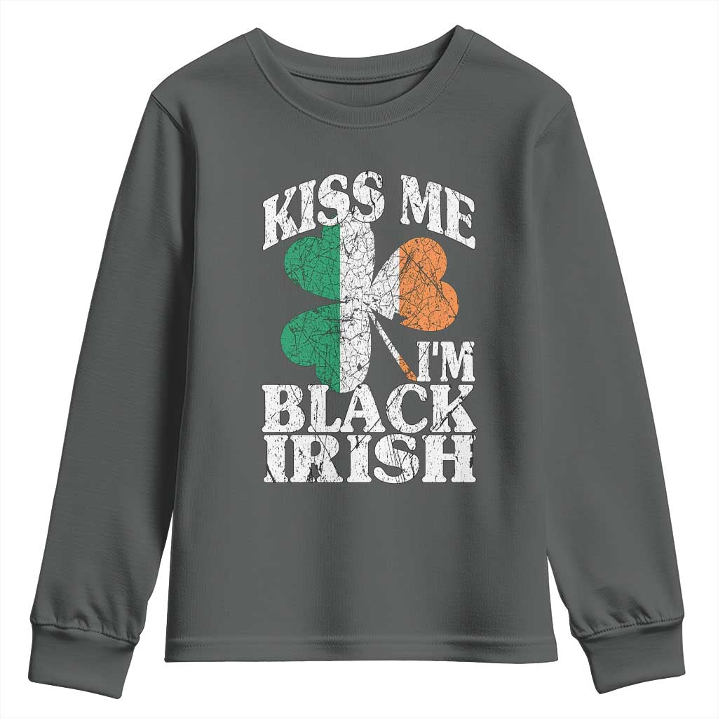 Funny Kiss Me I'm Black Irish Youth Sweatshirt St Patrick's Day Vintage Shamrock TS11 Dark Heather Print Your Wear