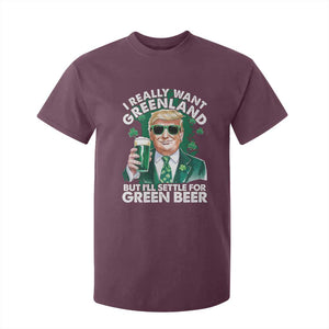 Funny Trump St Patrick's Day T Shirt For Kid I Really Want Greenland But I'll Settle For Green Beer TS11 Maroon Print Your Wear