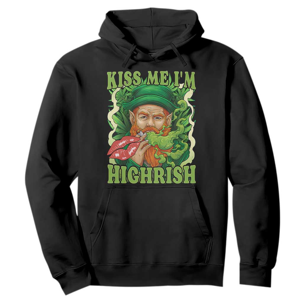 Funny St Patrick's Day Cannabis Weed Hoodie Kiss Me I'm Highrish Leprechaun TS11 Black Print Your Wear