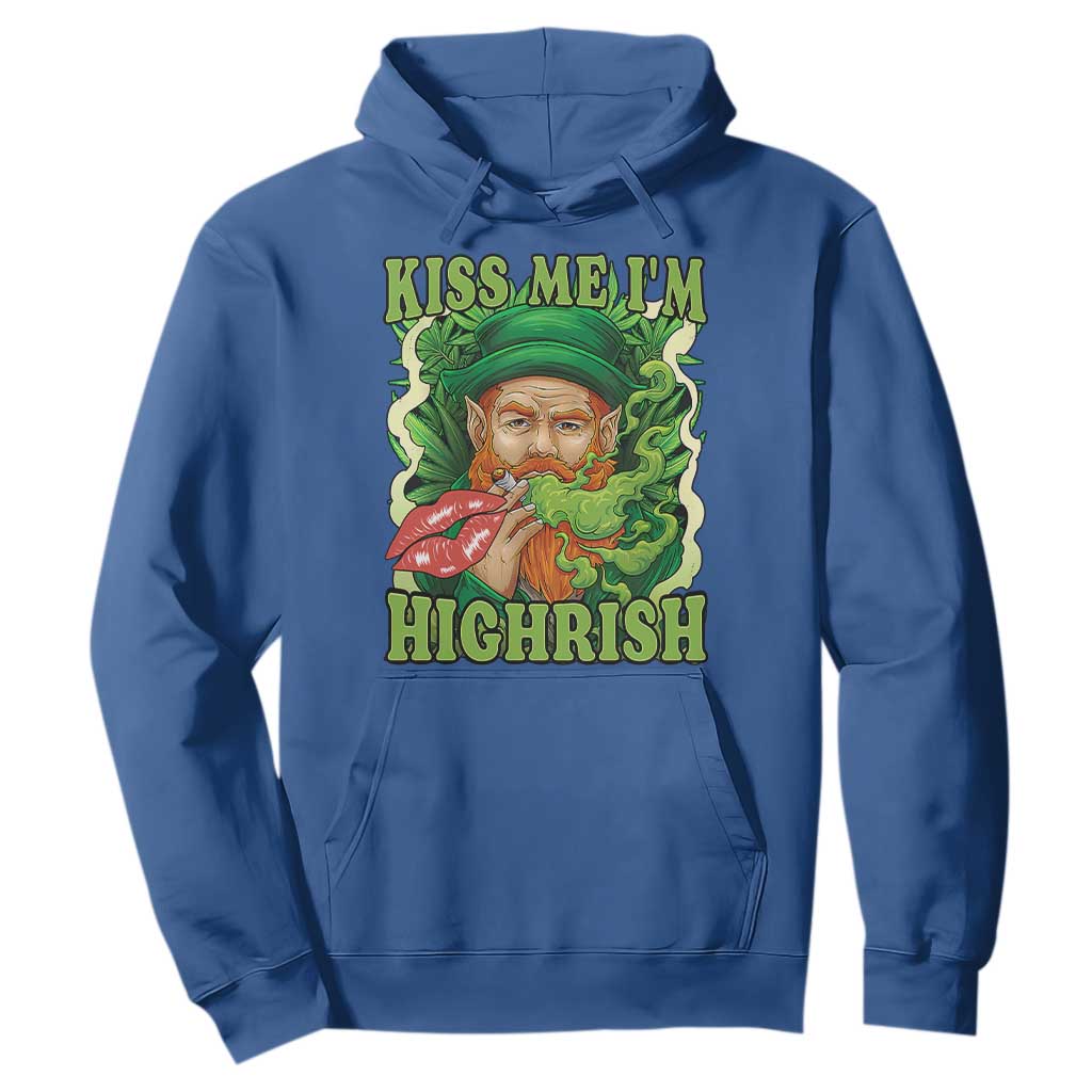 Funny St Patrick's Day Cannabis Weed Hoodie Kiss Me I'm Highrish Leprechaun TS11 Royal Blue Print Your Wear